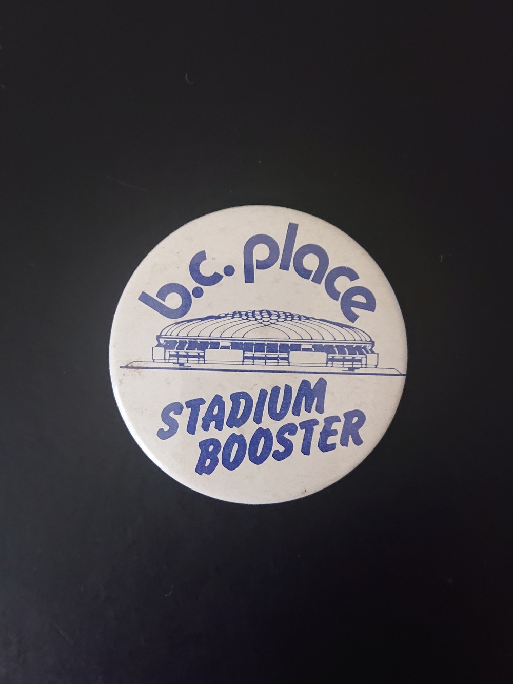 Vintage 2" Round Pin Button - B.C. Place Stadium Booster - BC Canada   GENERAL